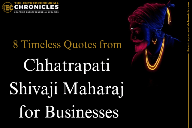 Quotes from Chhatrapati Shivaji Maharaj