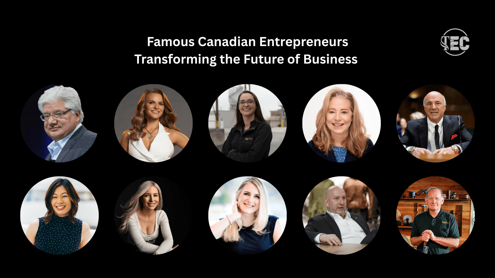 Famous Canadian Entrepreneurs