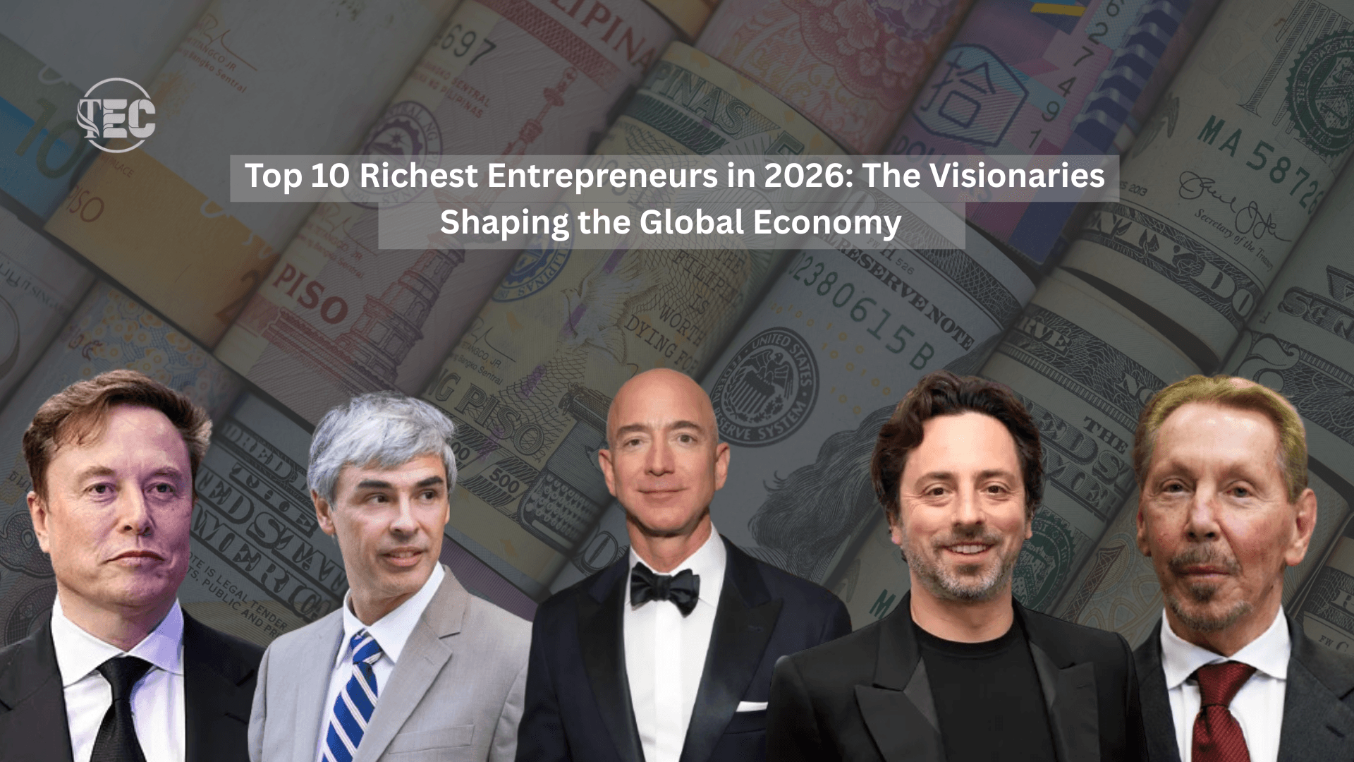 Richest Entrepreneurs in 2026